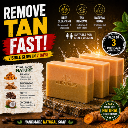 Handmade Natural Tan Removal & Deep Cleansing Bathing Soap For Men & Women | Pack of 3 AuraTales