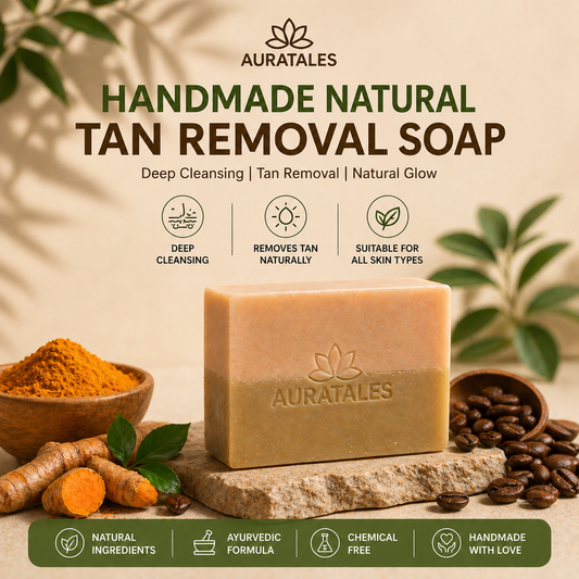 Handmade Natural Tan Removal & Deep Cleansing Bathing Soap For Men & Women | Pack of 3 AuraTales